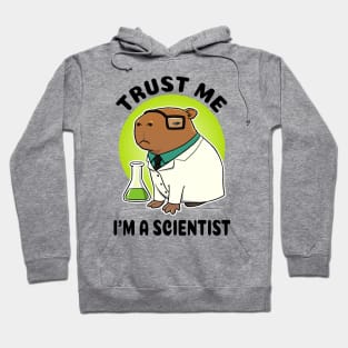 Trust me I'm a scientist Capybara Scientist Hoodie